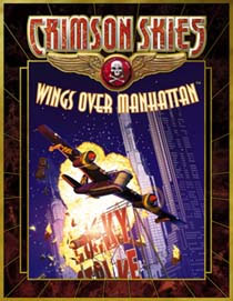 Wings Over Manhattan (Crimson Skies)