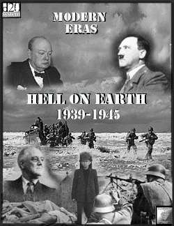 Hell on Earth (1939-1945) World War II