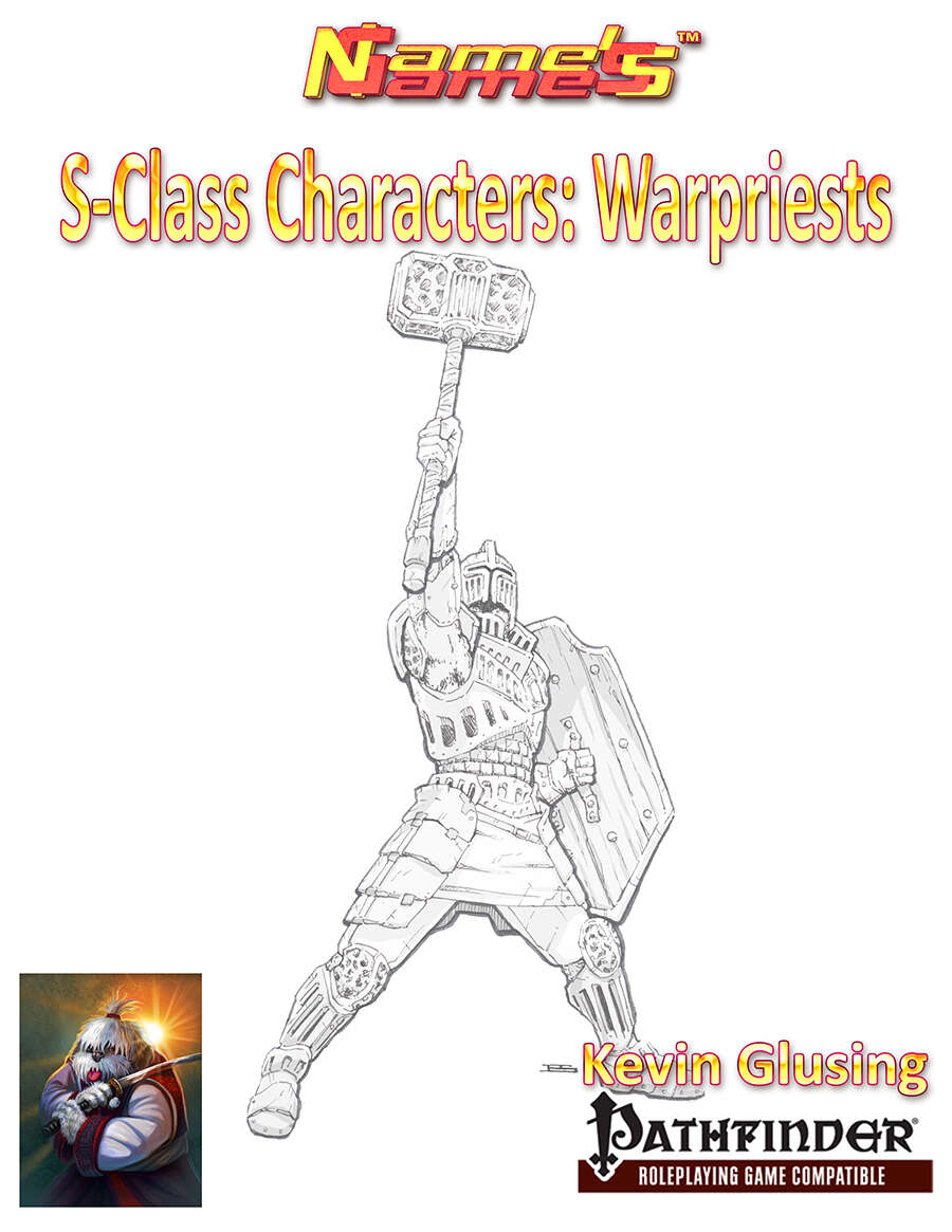 S-Class Characters: Warpriests - Pathfinder 1E Divine Warrior Class Expansion