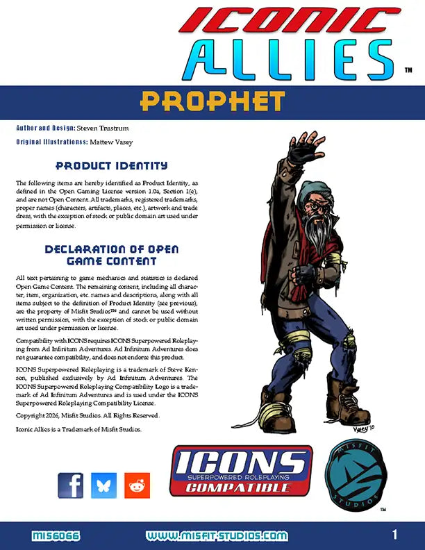 Iconic Allies: Prophet