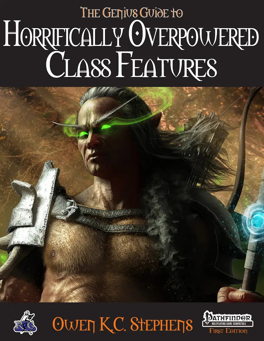 The Genius Guide to Horrifically Overpowered Class Features