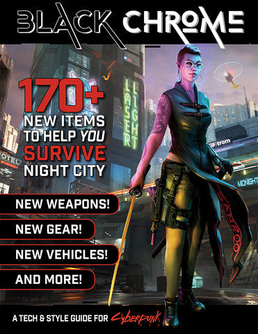 Cyberpunk Red: Black Chrome - Ultimate Cyberware & Equipment Guide