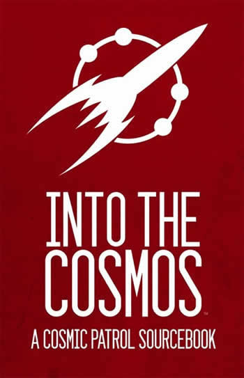 CAT60100 Into The Cosmos Cosmic Patrol Sourcebook