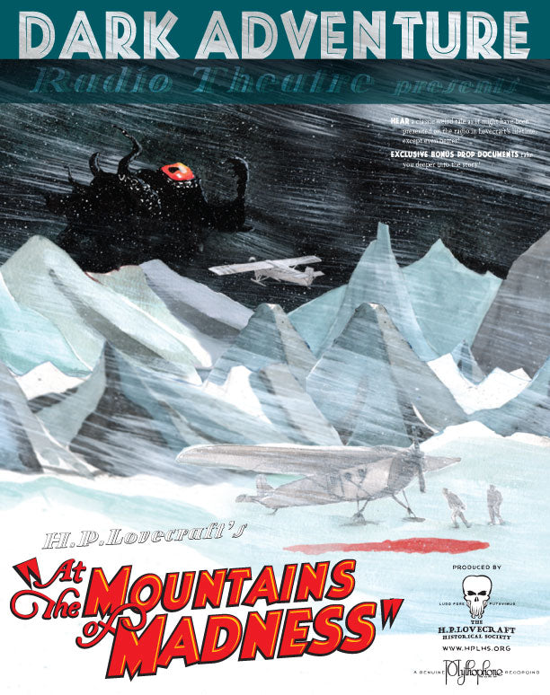 Dark Adventure Radio Theatre® - At the Mountains of Madness