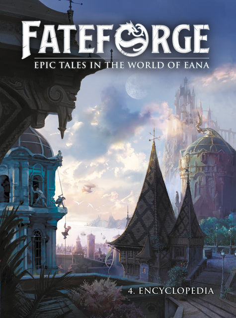Fateforge Corebook 4 - Encyclopedia (Fateforge Edition)