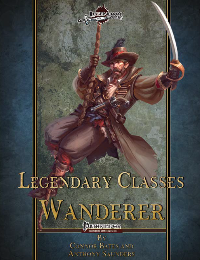 Legendary Classes: Wanderer - Pathfinder 1E Hybrid Class Supplement