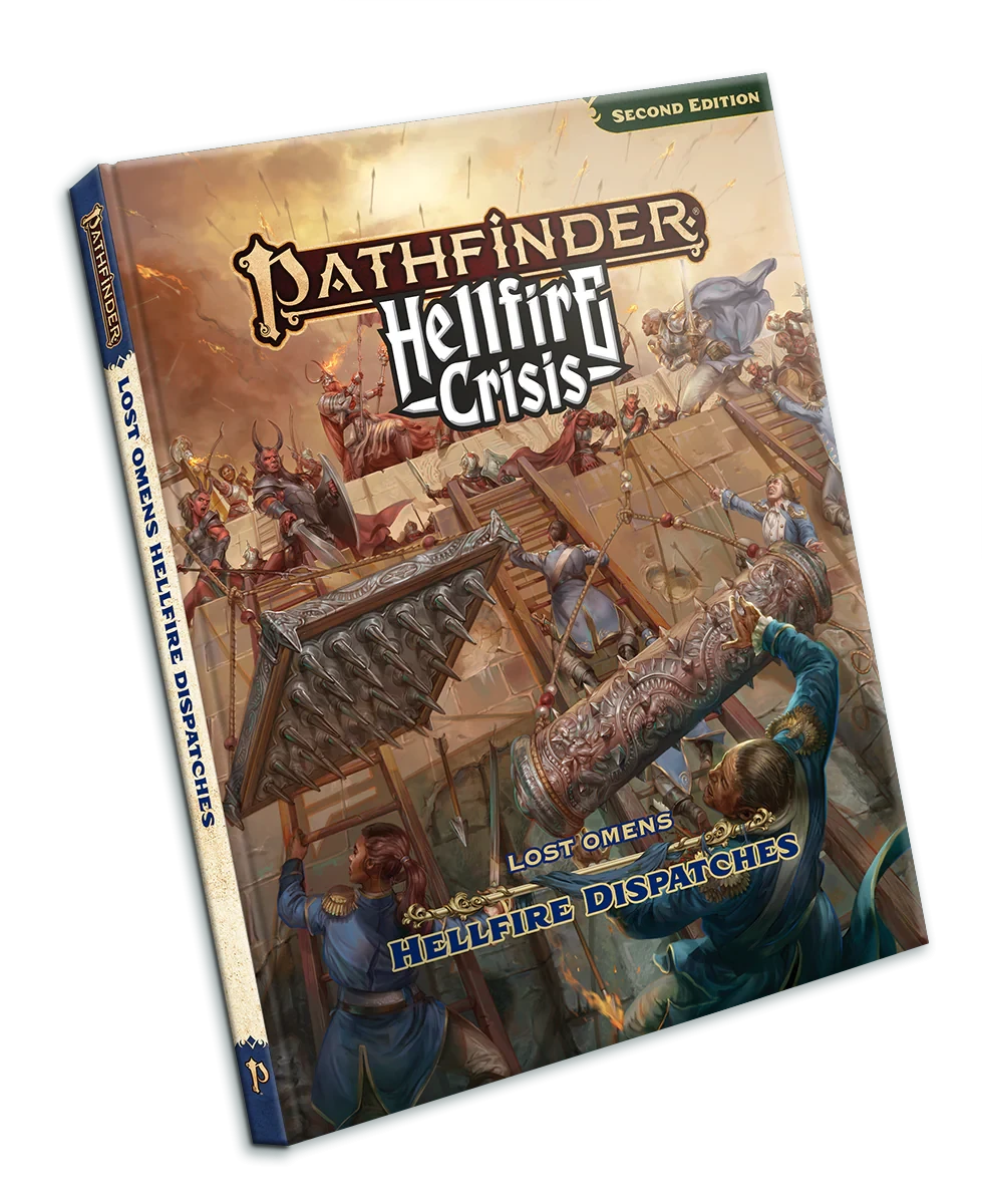 Pathfinder: Hellfire Crisis - Lost Omens: Hellfire Dispatches