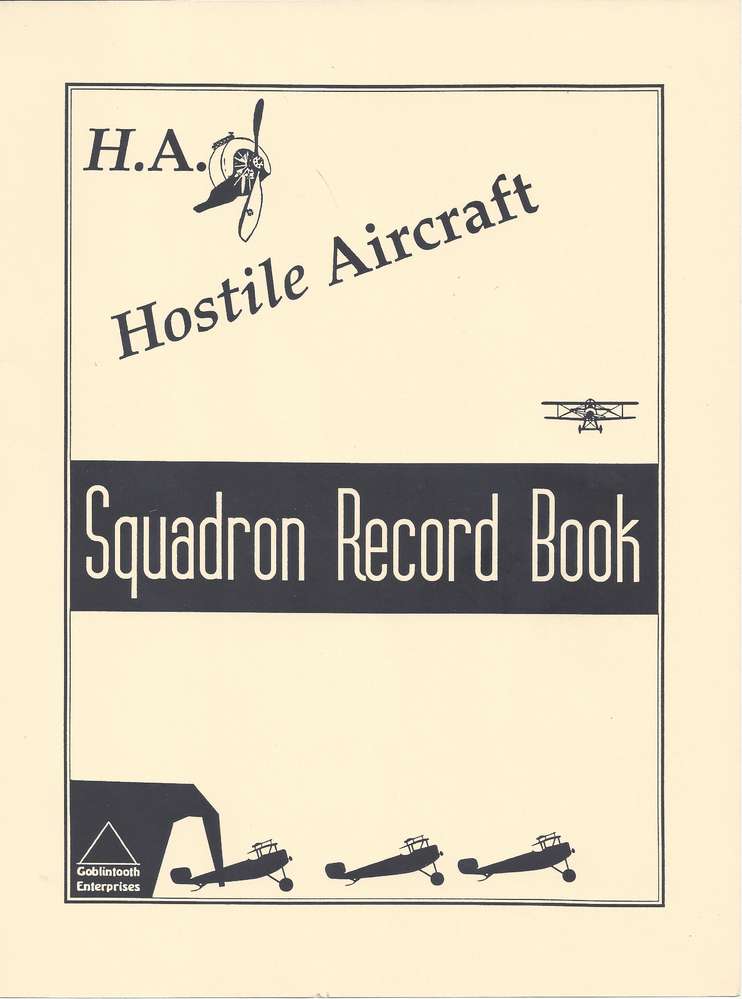 Hostile Aircraft: Squadron Record Book