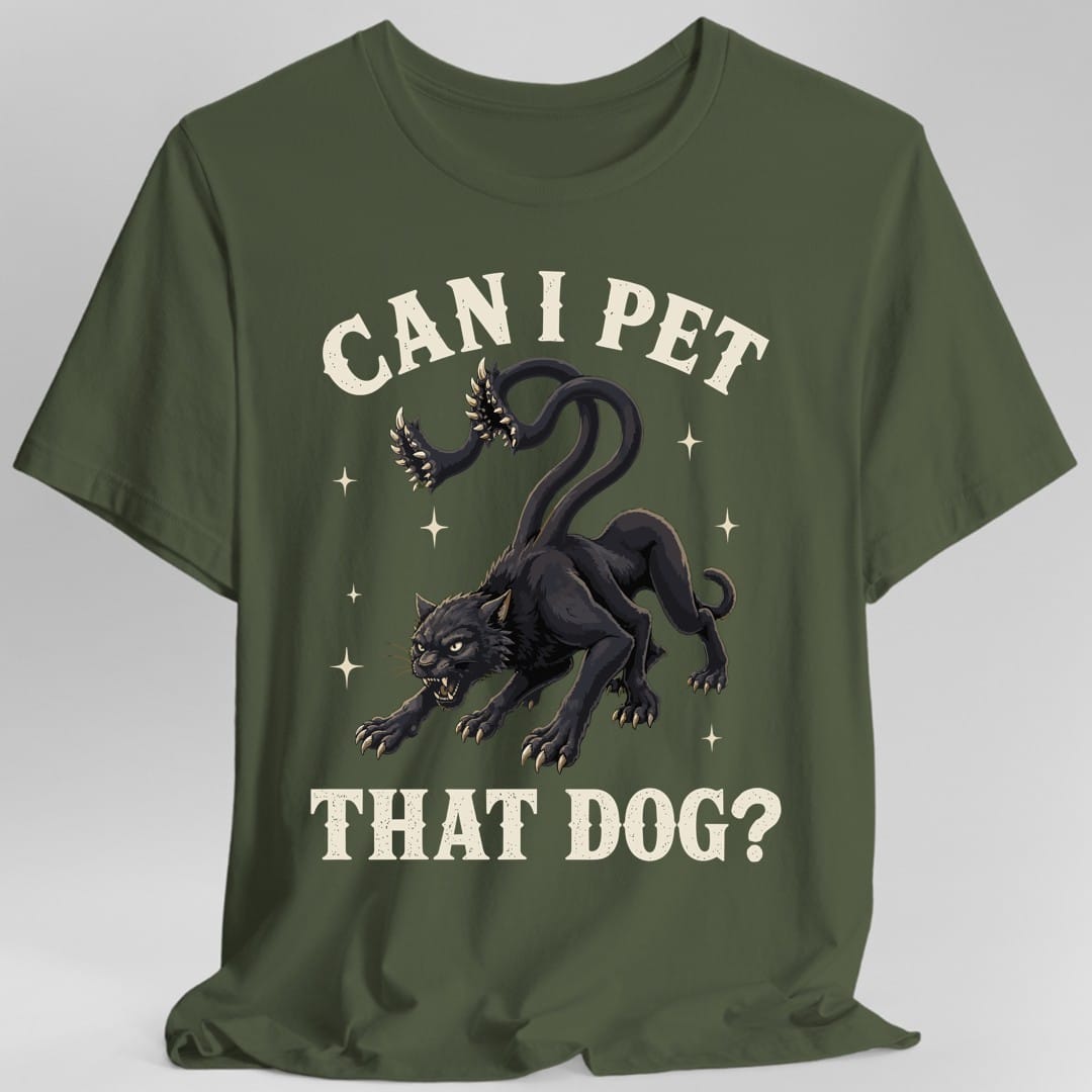Can I Pet That Dog Displacer Beast T-Shirt