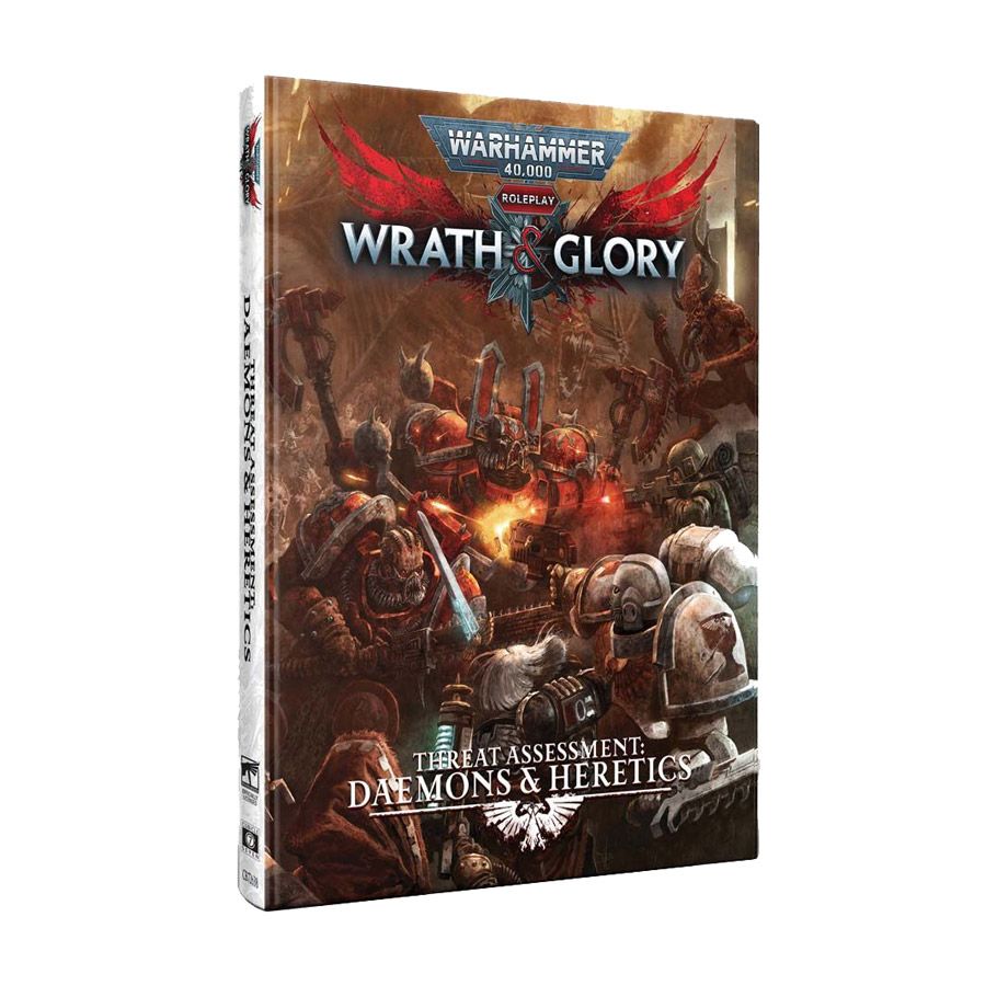 Wrath & Glory: Threat Assessment Daemons & Heretics