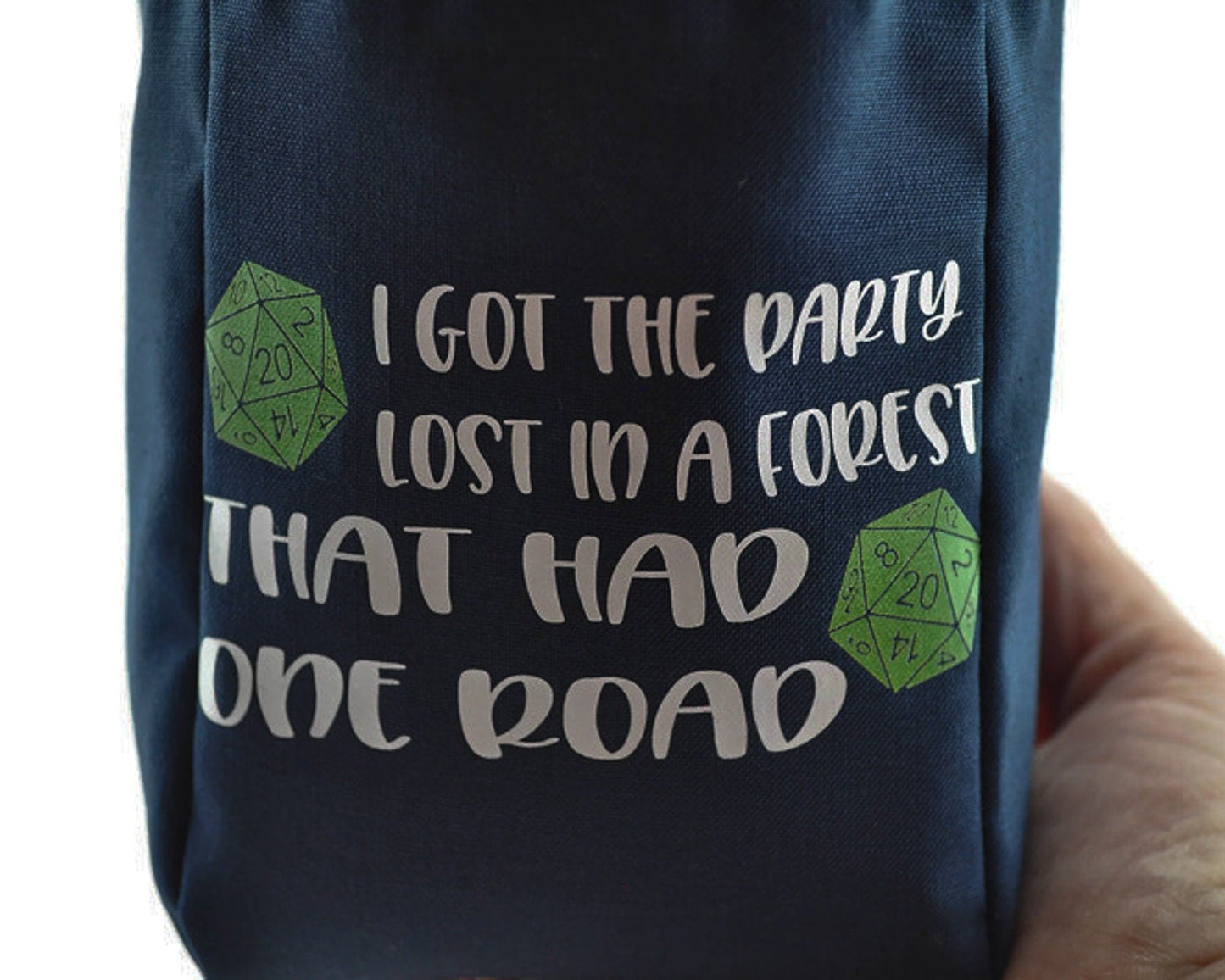 "I Got the Party Lost" Funny DND Dice Bag — Handmade Reversible