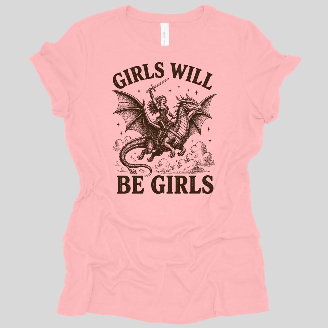 Girls Will Be Girls Riding Dragon Women's T-shirt