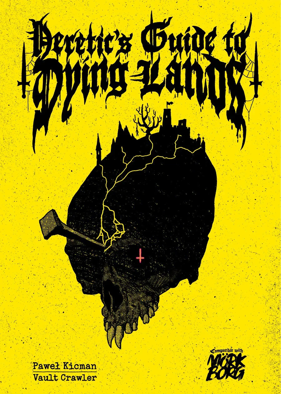 Heretic's Guide to Dying Lands