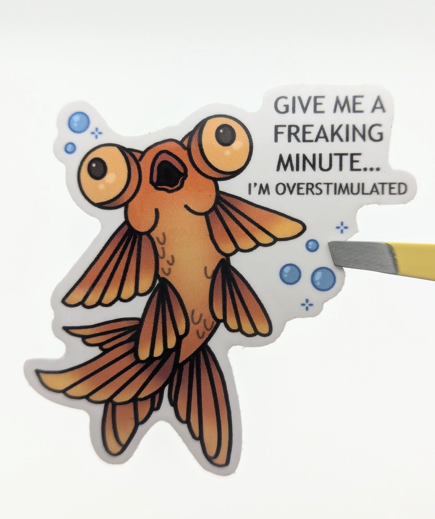 Overstimulated Goldfish Vinyl Sticker - Neurodivergent Awareness