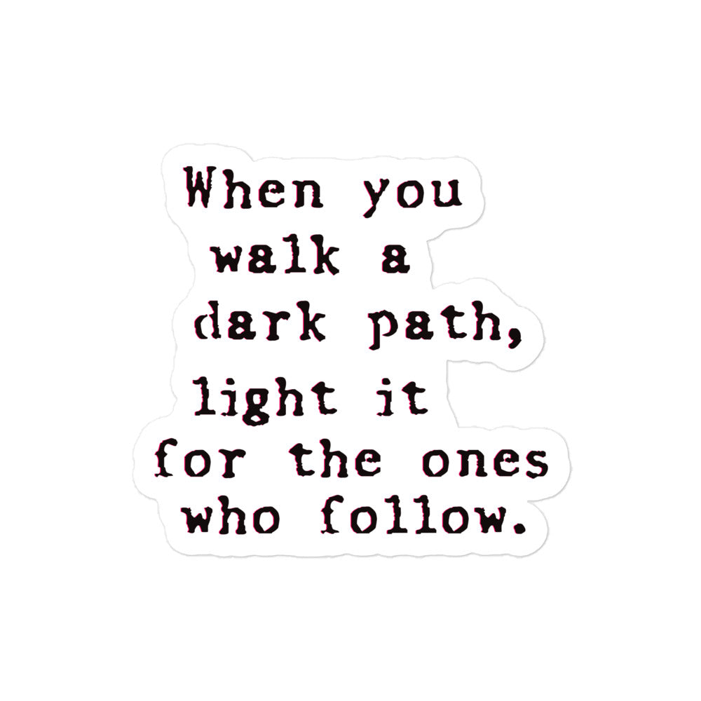 When You Walk a Dark Path — D&D Sticker