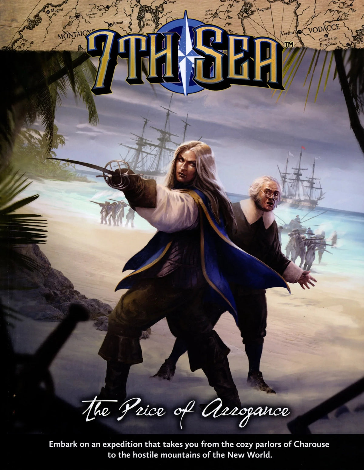 7th Sea: The Price of Arrogance - Epic Campaign Book