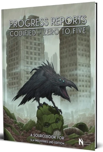 Progress Reports Codified - Zero to Five (SLA Industries)