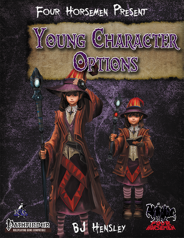 Four Horsemen Present: Young Character Options for Pathfinder RPG