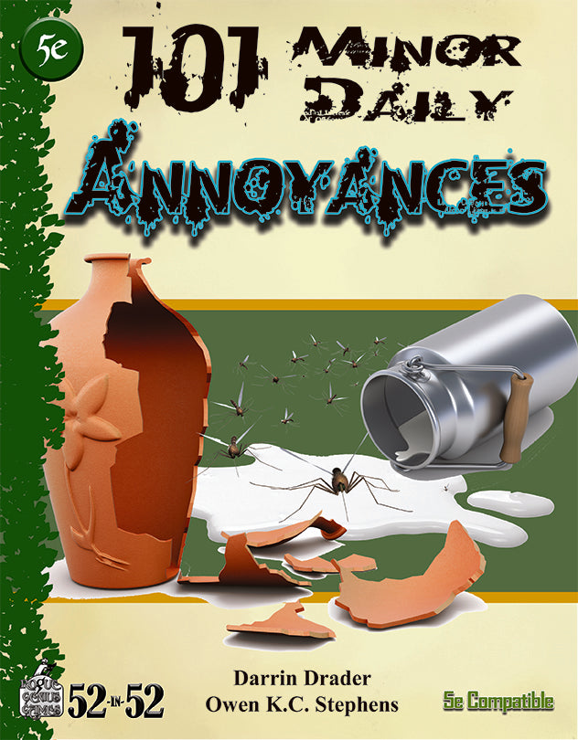 Week 13: 101 Minor Daily Annoyances 5e