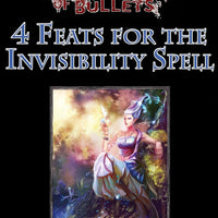 #1 with a Bullet Point: 4 Feats for the Invisibility Spell