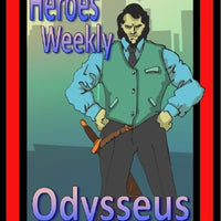 Heroes Weekly, Vol 1, Issue #10, Odyssues