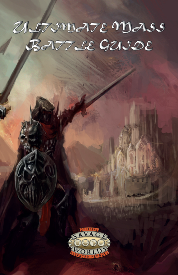 Ultimate Mass Battle Guide (Savage Worlds)