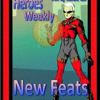 Heroes Weekly, Vol 1, Issue #15, New Feats