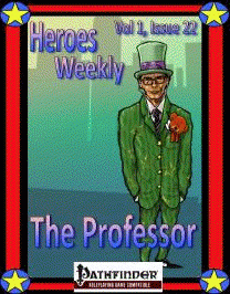 Heroes Weekly, Vol 1, Issue #22, The Professor