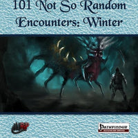 101 Not So Random Encounters: Winter