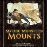 Mythic Monsters: Mounts