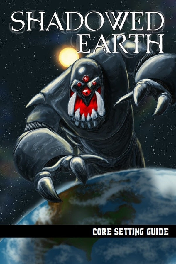 Shadowed Earth