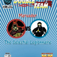 Double Team: Marauder VS The Celestial Legionnaire