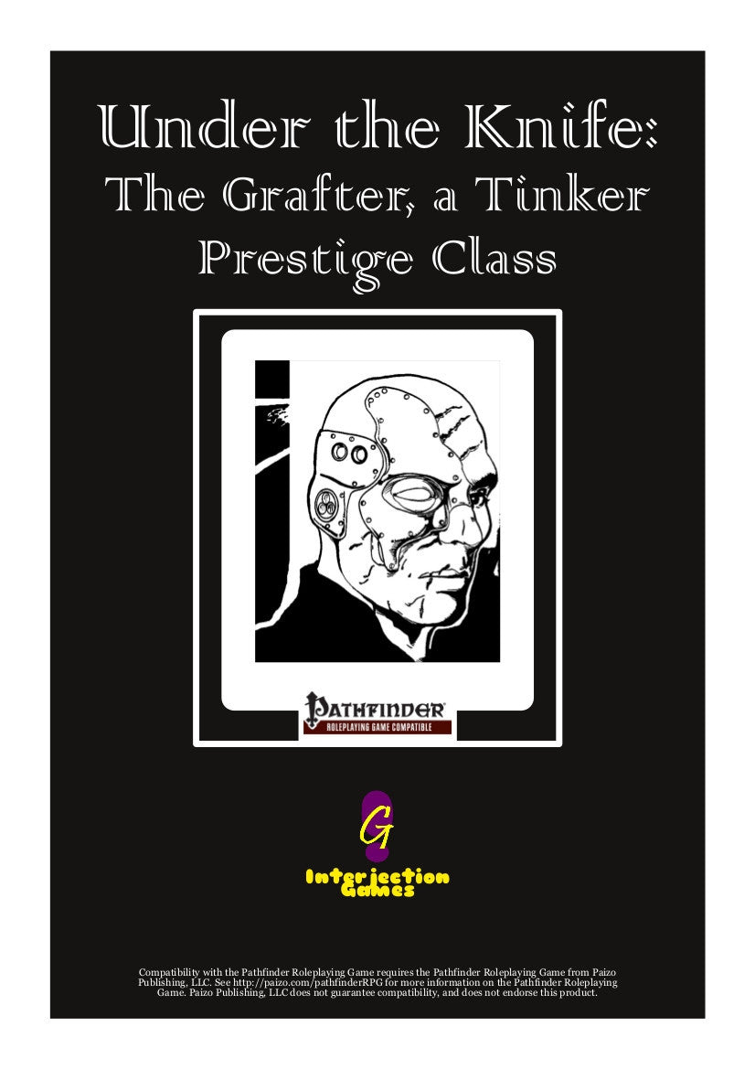 Under the Knife: The Grafter, a Tinker Prestige Class