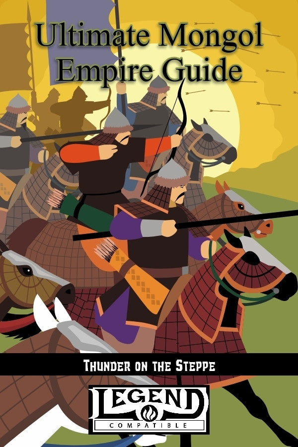 Ultimate Mongol Empire Guide (Legend)