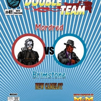 Double Team: Mordred VS Brimstone