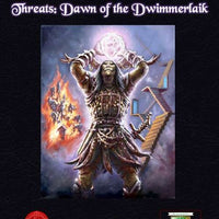 Threats: Dawn of the Dwimmerlaik