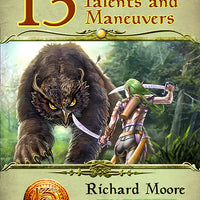 13 Fighter Talents and Maneuvers (13th Age Compatible)