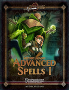 Mythic Magic: Advanced Spells I