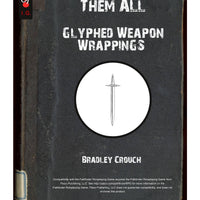 One Bling to Rule Them All: Glyphed Weapon Wrappings