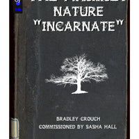 The Animist: Nature "Incarnate"