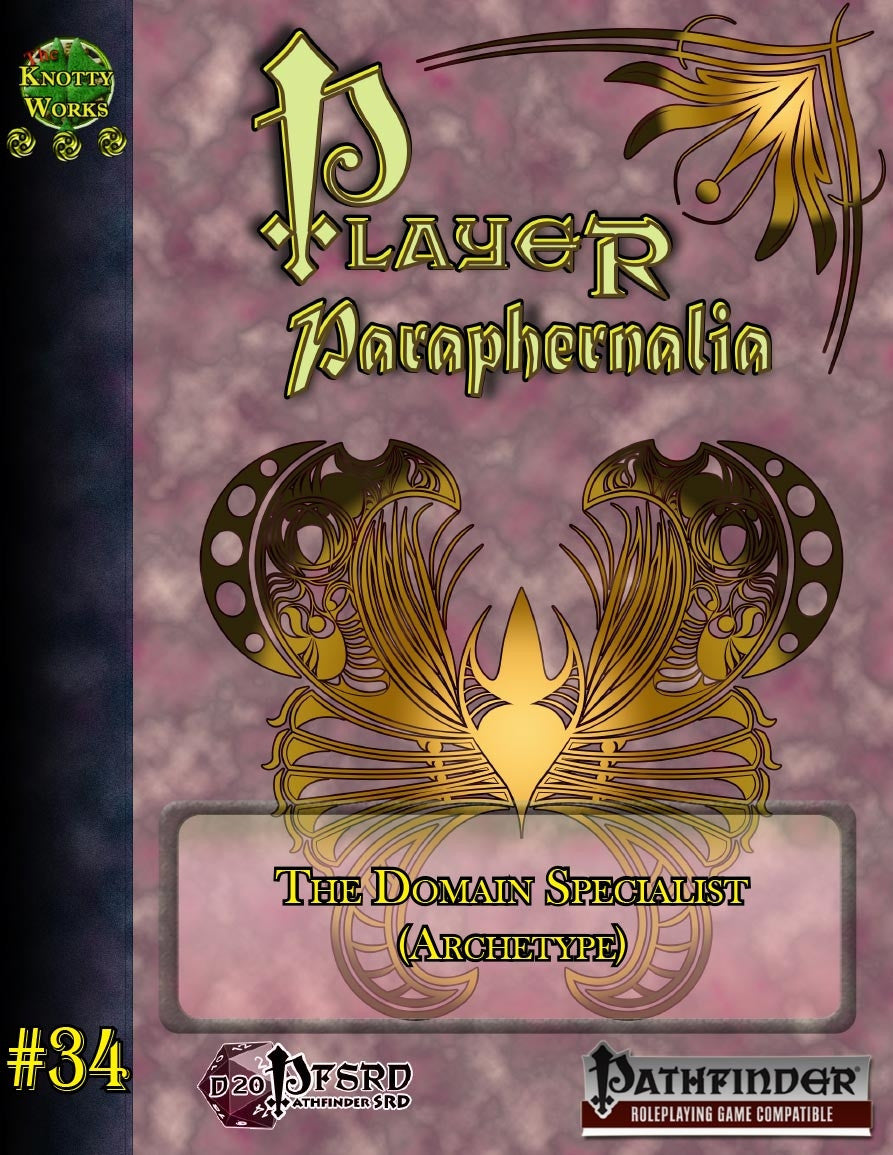 Player Paraphernalia #34 The Domain Specialist (Archetype)