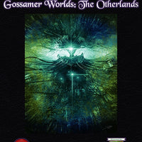 Gossamer Worlds: The Otherworld (Diceless)