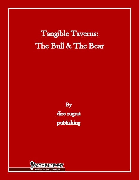 Tangible Taverns: The Bull & The Bear