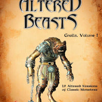 Altered Beasts: Gnolls, Vol. I