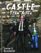 Super Powered Legends: CASTLE Team Alpha