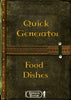 Quick Generator - Food Dishes