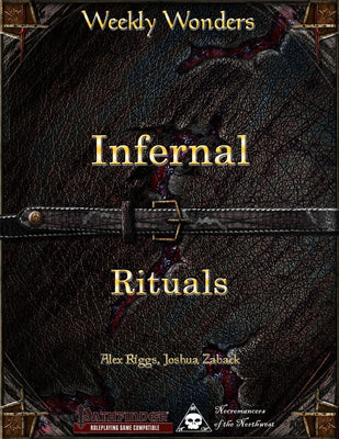 Weekly Wonders - Infernal Rituals