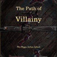 Mythic Mastery - The Path of Villainy