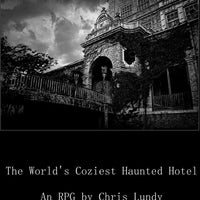 The World's Coziest Little Haunted Hotel (A Pathfinder RPG Adventure)