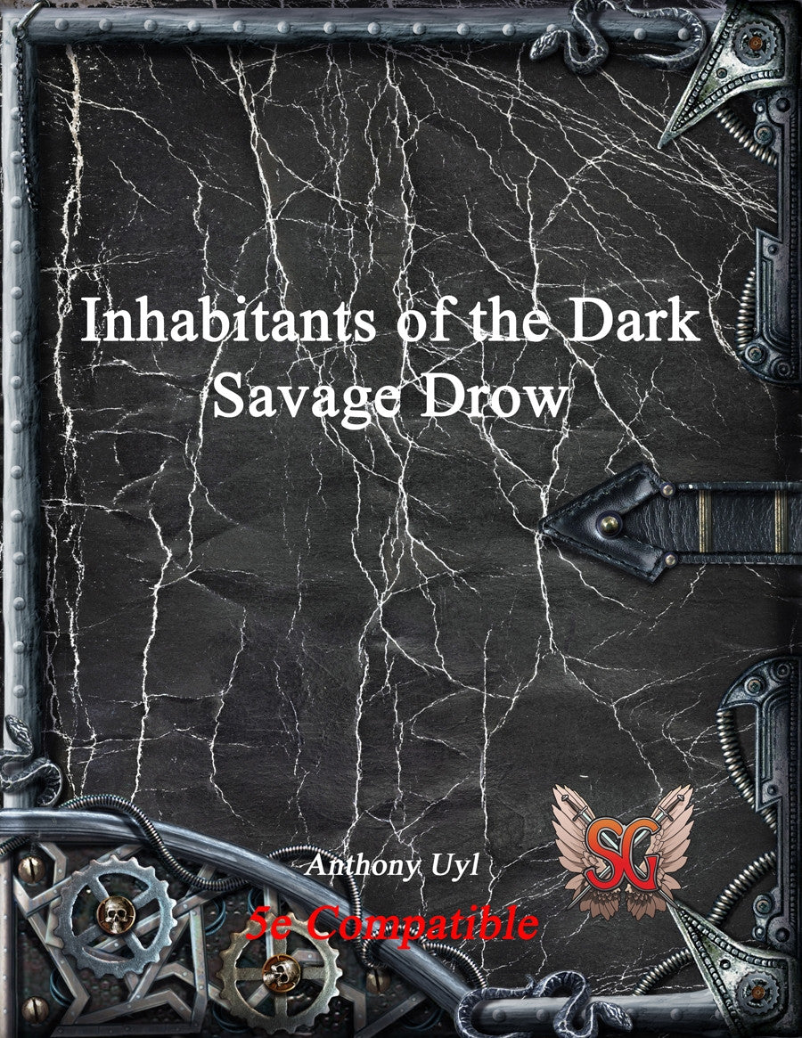 Inhabitants of the Dark: Savage Drow